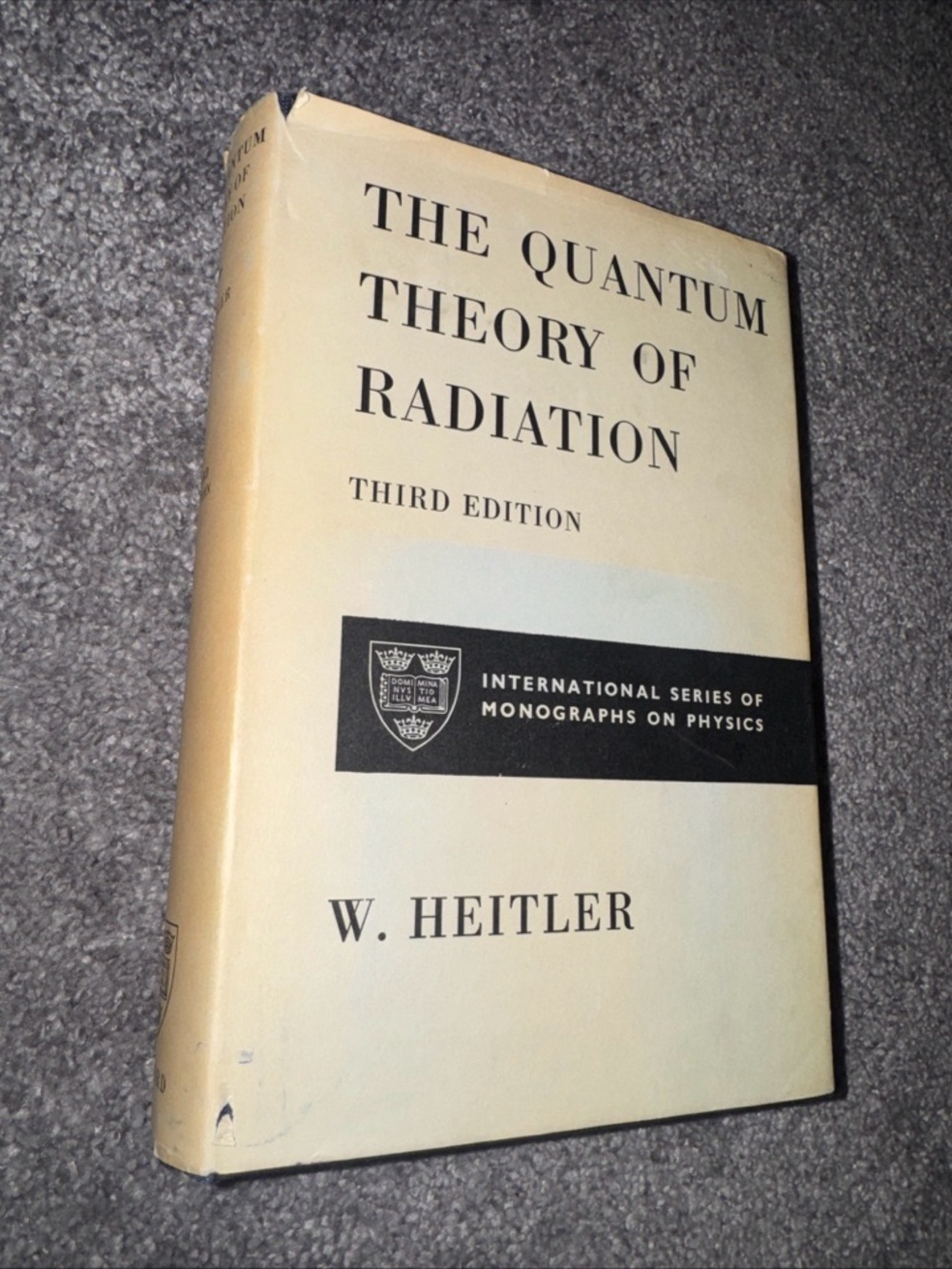 QUANTUM THEORY OF RADIATION: Vintage Oxford 1954 Third Edition - Very Good Cond